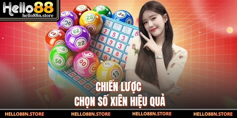 Chiến lược chọn số xiên hiệu quả